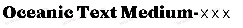 Oceanic Text Medium字体转换